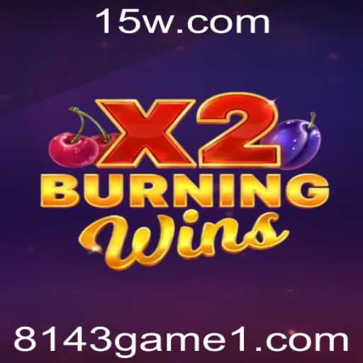 Explorando o Universo de BurningWinsX2: Um Guia Completo