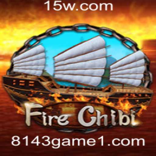 Explorando o Universo de FireChibi: O Que Você Precisa Saber Sobre o Jogo 8143